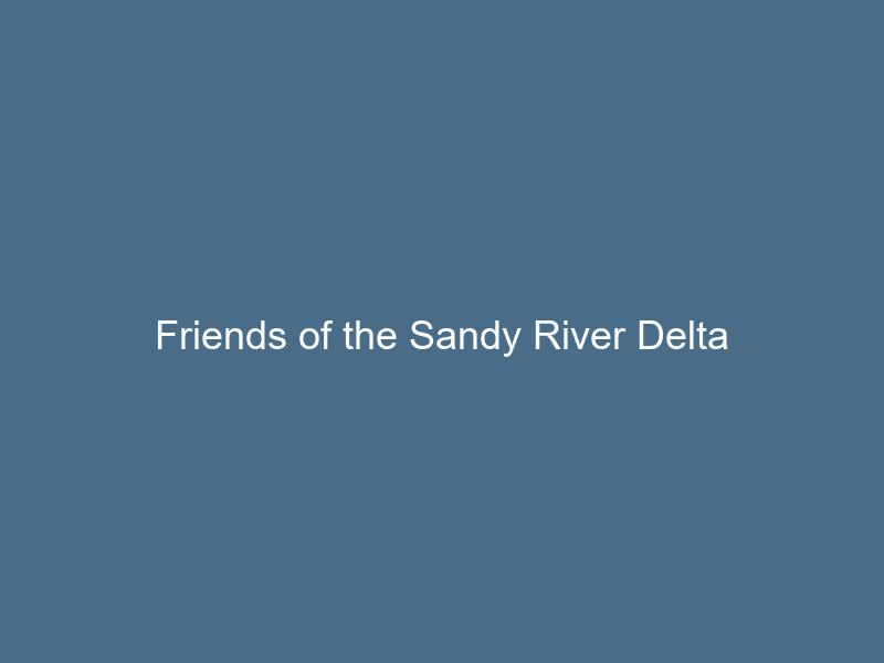 Friends of the Sandy River Delta